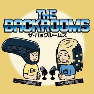 The Backrooms／ザ・バックルームズ by The Backrooms