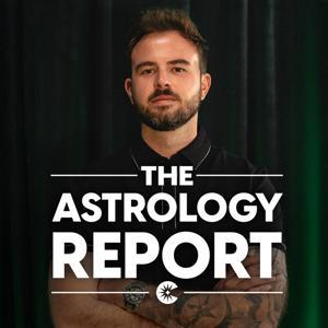 The Astrology Report by Cam White