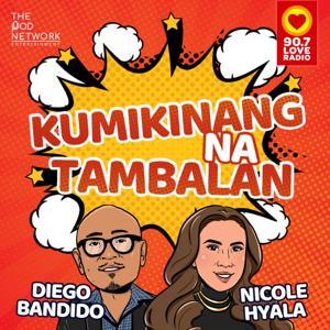 Kumikinang na Tambalan by Tambalang Nicole Hyala and Diego Bandido and The Pod Network