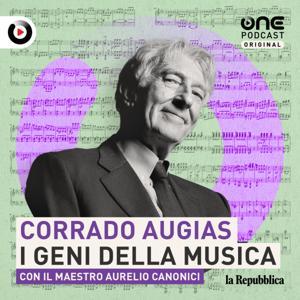 Corrado Augias - I geni della musica by OnePodcast