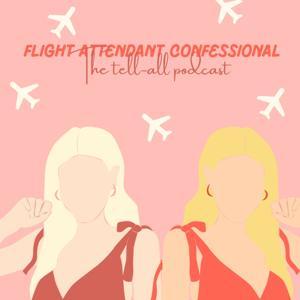 Flight Attendant Confessional by Flight Attendant Confessional