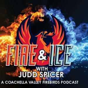 Fire & Ice Podcast by Judd Spicer