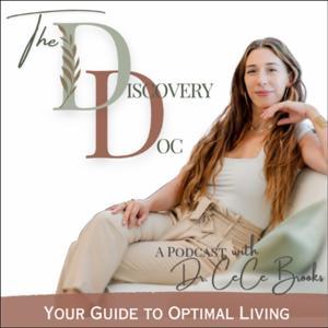 The Discovery Doc - Non-Toxic, Crunchy Mom, Optimal Health by Dr. CeCe Brooks DNP Integrative Wellness Educator, Preventative Care