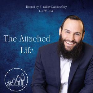 The Attached Life by Yakov Danishefsky