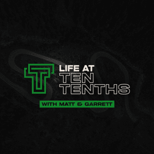 Life at Ten Tenths by Matt Bonelli and Garrett Frey
