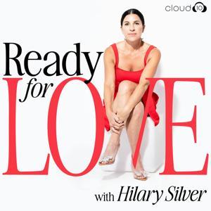 Ready For Love with Hilary Silver by Cloud10