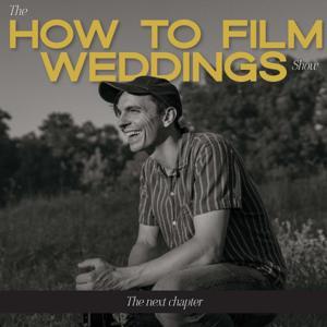 The How To Film Weddings Show by Jaired Sullivan