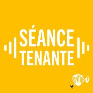 Séance Tenante by Les Cinémas Pathé