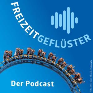 FREIZEITGEFLÜSTER - Der Podcast by Verband Deutscher Freizeitparks und Freizeitunternehmen e.V. (VDFU)