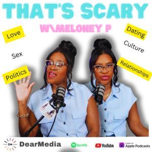 That's Scary with Meloney P. by Meloney Walker