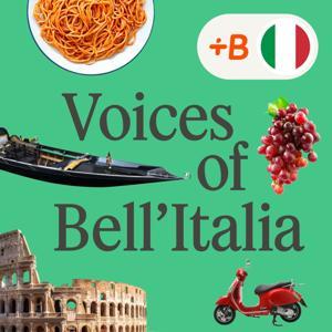 Voices of Bell'Italia by Babbel