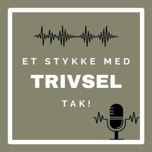 Et stykke med trivsel, tak! by Magnus Brodka & Niclas Tønsberg