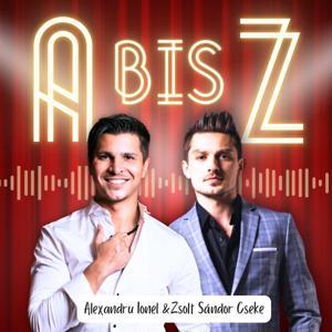 A bis Z - Mit Alexandru und Zsolt by Alexandru Ionel, Zsolt Sándor Cseke