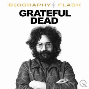Grateful Dead - Biography Flash by Inception Point Ai