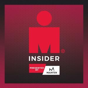 IRONMAN Insider™, A Triathlon Podcast Presented by Maurten by IRONMAN Productions®