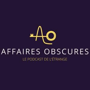 Affaires Obscures by Florent et David