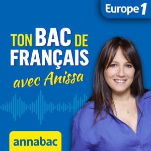 Ton bac de français avec Anissa by Europe1