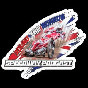 Round The Boards: The Speedway Podcast by Round The Boards: The Speedway Podcast