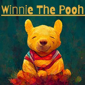 Winnie The Pooh - A.A. Milne by A.A. Milne