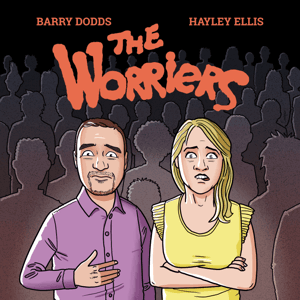 The Worriers by Barry Dodds and Hayley Ellis