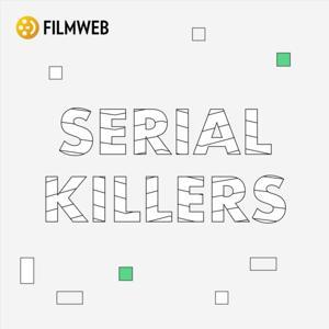Serial Killers | Filmweb by Filmweb