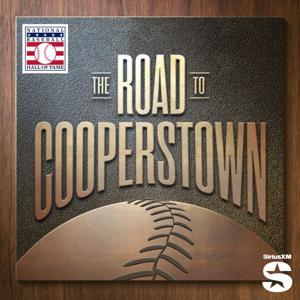 The Road to Cooperstown by SiriusXM