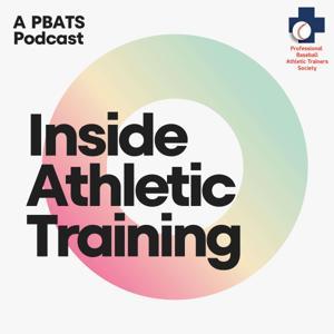 Inside Athletic Training by The Professional Baseball Athletic Trainers Society