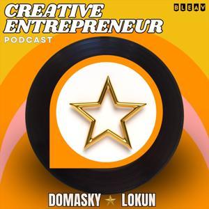 Creative Entrepreneur: A Podcast For Business Growth, Strategy and Monetization by Julie Lokun and Dominick Domasky