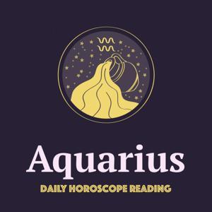 AQUARIUS DAILY HOROSCOPE READING by Aquarius Daily Horoscope Reading