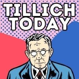 Tillich Today by Tillich Today
