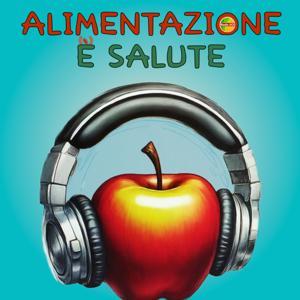 Alimentazione e Salute by Radio UCI APS