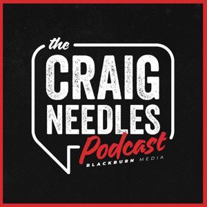 The Craig Needles Podcast by Blackburn Media