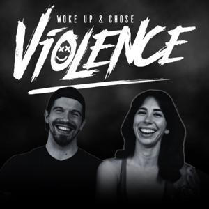 Woke Up & Chose Violence by Coach Lee &amp; Coach Sim