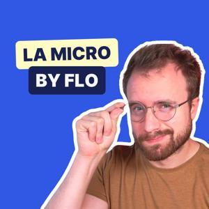 LA MICRO BY FLO by Florian Charpentier