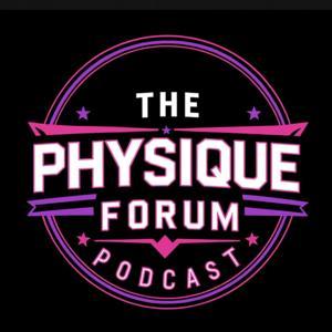 The Physique Forum by The Physique Forum