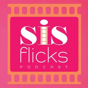 Sis Flicks Podcast by Nadhya and Paola