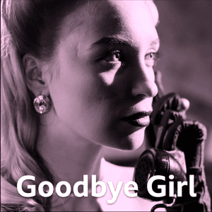 Goodbye Girl by Wilding Audio Drama