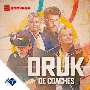 DRUK: In het hoofd van topcoaches by NPO Radio 1 / BNNVARA