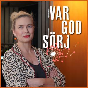 Var god sörj by Manda Ersgård