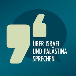 Über Israel und Palästina sprechen by Shai Hoffmann