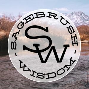 Sagebrush Wisdom by MATTHEW ROSE