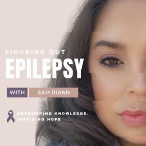 Figuring Out Epilepsy by Sam Diann
