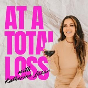 At a Total Loss by Katherine Lazar