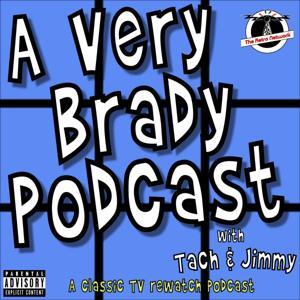A Very Brady Podcast - A classic television rewatch podcast by Keet Smotin Media