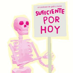 suficiente por hoy by suficiente por hoy