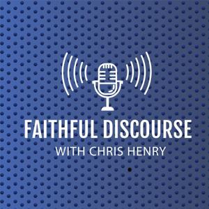 Faithful Discourse with Chris Henry by Second Presbyterian Church of Indianapolis