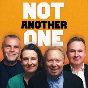 Not Another One by Steve Richards, Miranda Green, Tim Montgomerie and Iain Martin