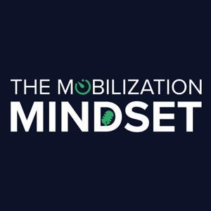 The Mobilization Mindset by Mobilization Funding