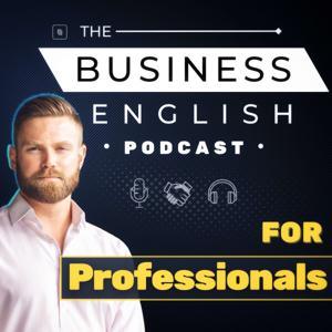 The Business English Podcast by Energetic English
