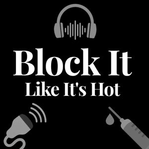 Block It Like It’s Hot: Regional Anesthesia, Pain Medicine & POCUS by Jeff Gadsden & Amit Pawa